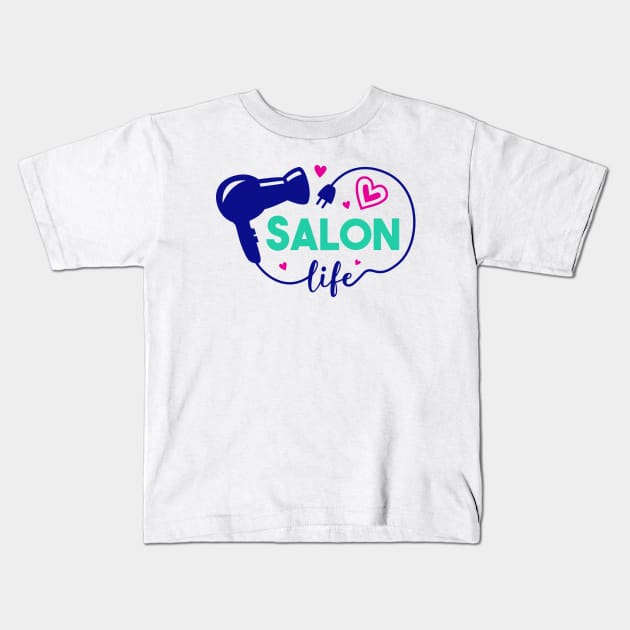 Cute Salon Life Hair Stylist Hairdresser Art Kids T-Shirt by SLAG_Creative